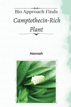 Bio approach finds camptothecin-rich plant - Hannah