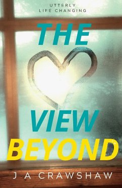 The View Beyond - Crawshaw, J A