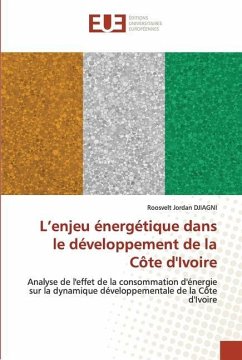 L¿enjeu énergétique dans le développement de la Côte d'Ivoire - DJIAGNI, Roosvelt Jordan