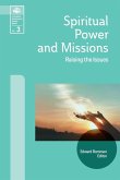 Spiritual Power and Missions Spiritual Power and Missions
