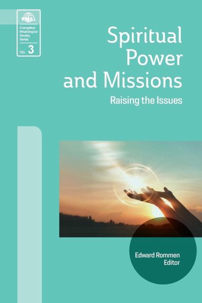 Spiritual Power and Missions Spiritual Power and Missions