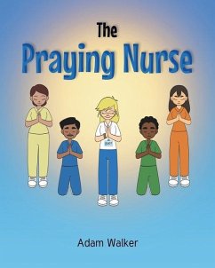 The Praying Nurse - Walker, Adam