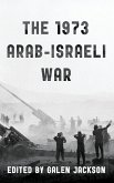 1973 Arab-Israeli War 1973 Arab-Israeli War