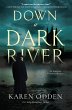 Down a Dark River - Bild 1