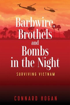 Barbwire, Brothels and Bombs in the Night - Hogan, Connard