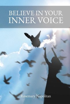 Believe In Your Inner Voice - Napolitan, Rosemary