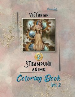 Anime Art Victorian Steampunk Anime Coloring Book Vol. 2 - Reads, Miss Claire