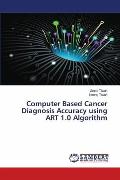 Computer Based Cancer Diagnosis Accuracy using ART 1.0 Algorithm - Tiwari, Geeta;Tiwari, Neeraj