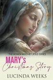 Mary's Christmas Story