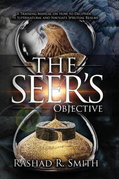 The Seer's Objective - Smith, Rashad