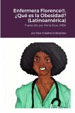 Enfermera Florence®, ¿Qué es la Obesidad? (Latinoamérica)