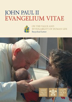 Evangelium Vitae (Gospel of Life) - St John Paul II, Pope