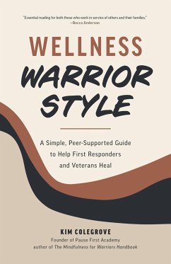 Wellness Warrior Style - Colegrove, Kim