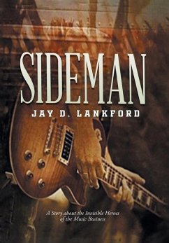 Cover Sideman: A Story about the Invisible Heroes of the Music Business