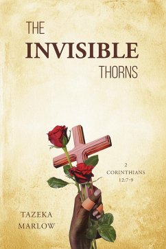 The Invisible Thorns - Marlow, Tazeka