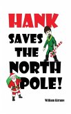 Hank Saves the North Pole