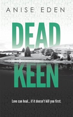 Dead Keen - Eden, Anise