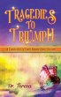 Tragedies to Triumph - Bild 1