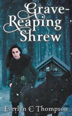 Grave-Reaping Shrew - Thompson, Everlyn C