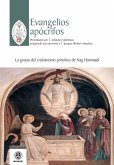 Evangelios apócrifos : la gnosis del cristianismo primitivo de Nag Hammadi