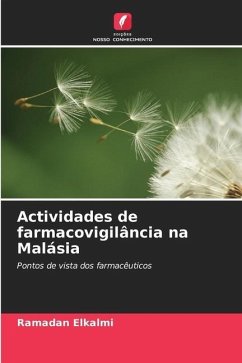 Actividades de farmacovigilância na Malásia - Elkalmi, Ramadan