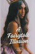 A Fairytale Illusion - Bild 1