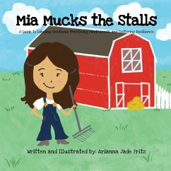 Mia Mucks the Stalls - Fritz, Arianna Jade
