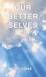 Our Better Selves - Bild 1