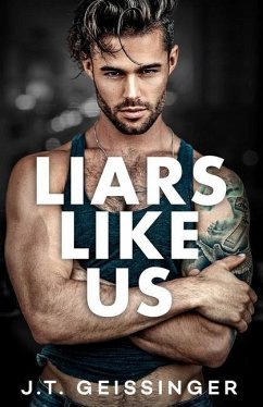 Liars Like Us - Geissinger, J. T.