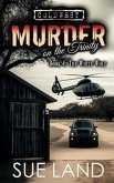 Murder on the Trinity: Book 4: The White Wolf