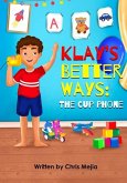 Klay's Better Ways: The Cup Phone