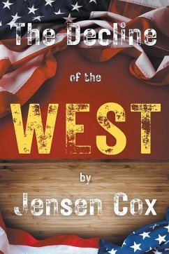 The Decline of the West - Cox, Jensen