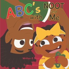 ABC's with Noot and Me - Windcaster, Eugene