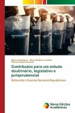 Contributos para um estudo doutrinário, legislativo e jurisprudencial