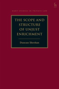 Scope and Structure of Unjust Enrichment - Sheehan, Duncan (University of Leeds, UK)