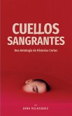 Cuellos Sangrantes