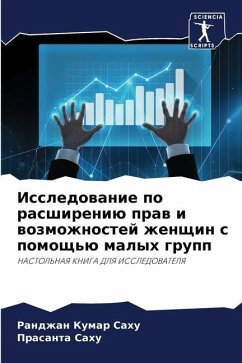 Issledowanie po rasshireniü praw i wozmozhnostej zhenschin s pomosch'ü malyh grupp - Sahu, Randzhan Kumar;Sahu, Prasanta