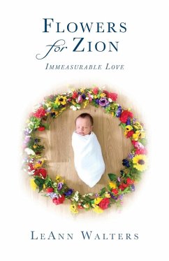 Flowers for Zion - Walters, Leann