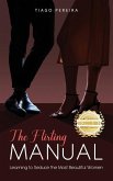 The Flirting Manual: Learning to Seduce the Most Beautiful Women
