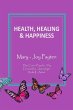 Health Healing & Happiness - Bild 1