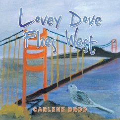 Lovey Dove Flies West - Brod, Carlene