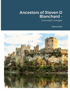 Ancestors of Steven D Blanchard - Muir, Diana