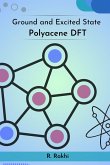 Ground and Excited State Polyacene DFT