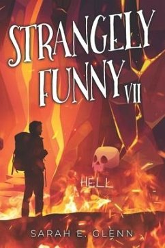 Strangely Funny VII - Dalton, N. L.; Lupton, Robert Allen; Rossman, Jennifer Lee