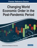Changing World Economic Order in the Post-Pandemic Period