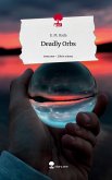 Deadly Orbs. Life is a Story - story.one