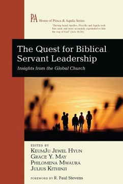 The Quest for Biblical Servant Leadership