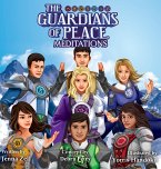 Guardians of Peace Meditations