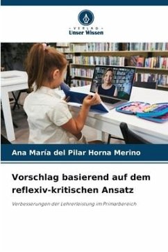 Vorschlag basierend auf dem reflexiv-kritischen Ansatz - Horna Merino, Ana María del Pilar