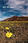 My World: A poet looks at evolution, Darwin, and species